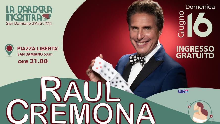 Raul Cremona, domenica 16 giugno 2024, ingresso gratuito